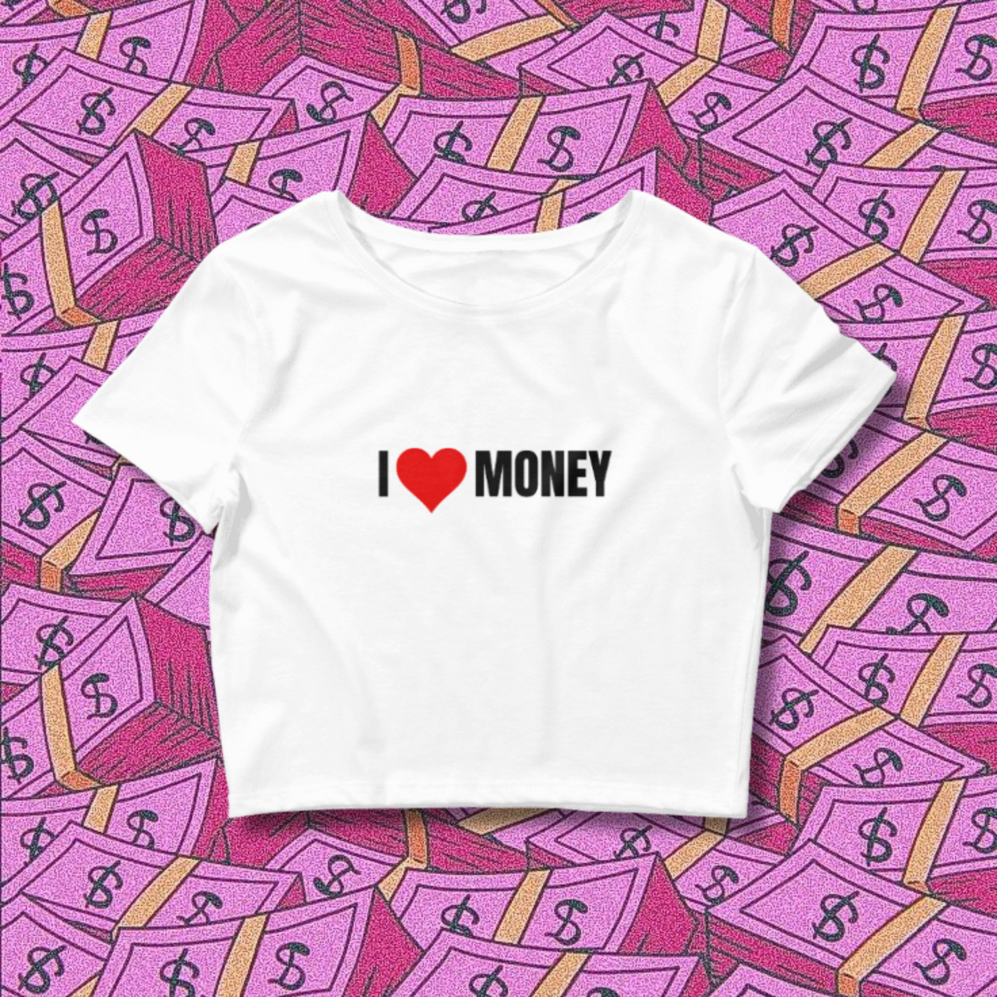 I Love Money Crop Top