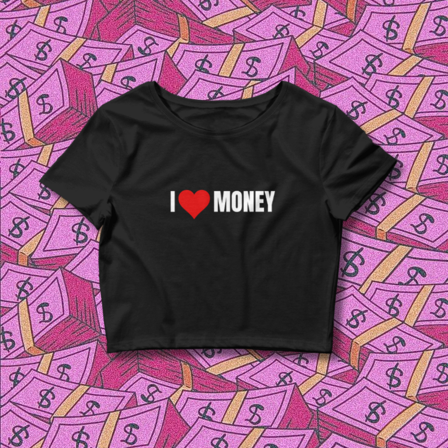 I Love Money Crop Top