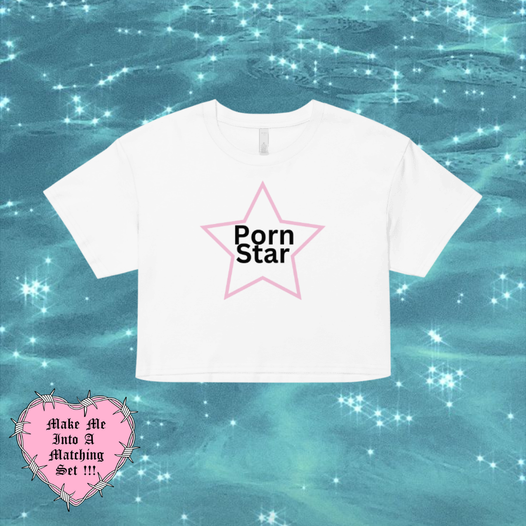 Porn Star Crop Top